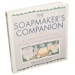 The Soapmaker's Companion The Soapmaker's Companion